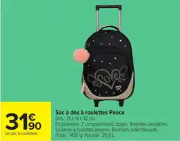 Carrefour Sac à dos à roulettes peace offre