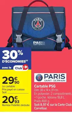 Carrefour Cartable PSG offre