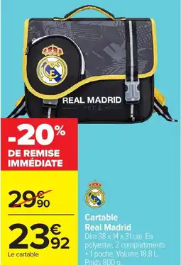 Carrefour Cartable real madrid offre