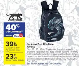 Carrefour Sac à dos 2 en 1 emiliano airness offre