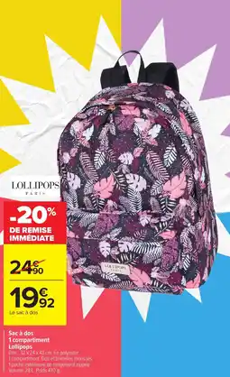 Carrefour Sac à dos 1 compartiment lollipops offre
