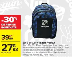 Carrefour Sac à dos 2 en 1 sport freegun offre
