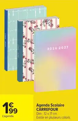 Carrefour Agenda scolaire carrefour offre