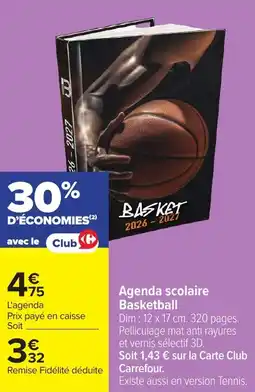 Carrefour Agenda scolaire basketball offre