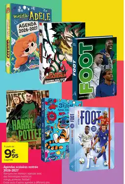 Carrefour Agendas scolaires rentrée 2026-2027 offre
