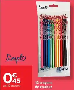 Carrefour 12 crayons de couleur offre