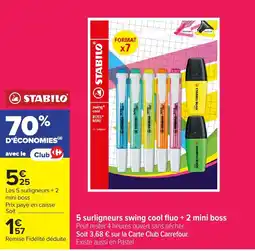 Carrefour 5 surligneurs swing cool fluo + 2 mini boss offre