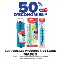 Carrefour SUR TOUS LES PRODUITS KIDY LEARN MAPED offre