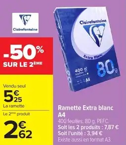 Carrefour Ramette Extra blanc A4 offre