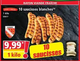 Norma 10 saucisses blanches offre