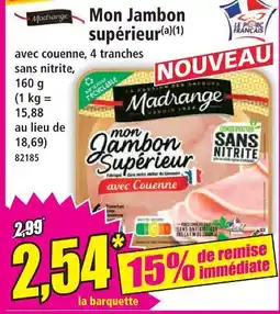 Norma Madrange mon jambon supérieur offre