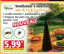 Norma Frandis ventilateur à insectes offre