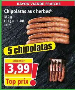 Norma Chipolatas aux herbes offre