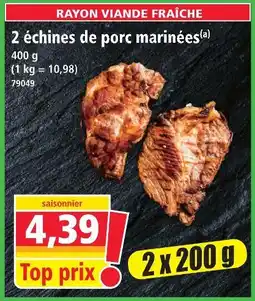 Norma 2 échine de porc marinées offre