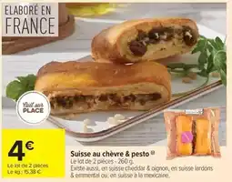 Carrefour Market Suisse au chèvre & pesto offre