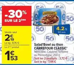 Carrefour Market Carrefour - salad'bowl au thon classic' offre
