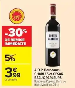 Carrefour Market Cesar - a.o.p. bordeaux- charles et offre