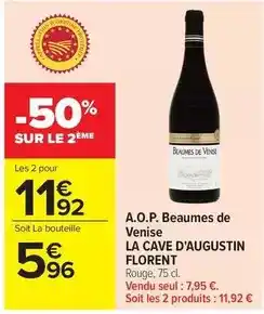 Carrefour Market La cave d'augustin florent - a.o.p. beaumes de venise offre
