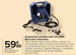 Carrefour Market Compresseur portable sans cuve 230v 8bars avec accessoires offre