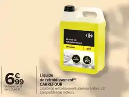 Carrefour Market Carrefour - liquide de refroidissement offre