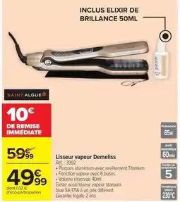 Carrefour Drive Demeliss - lisseur vapeur offre