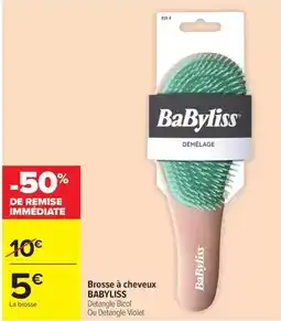 Carrefour Drive Babyliss - brosse à cheveux offre