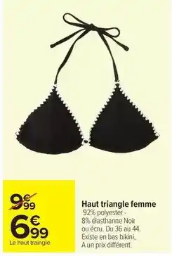Carrefour Drive Haut triangle femme offre