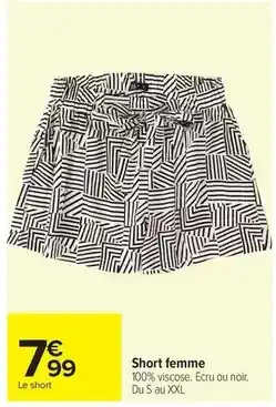 Carrefour Drive Short femme offre