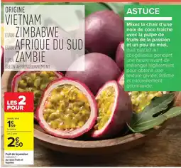Carrefour Drive Fruit de la passion offre