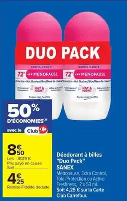 Carrefour Drive Sanex - déodorant à billes duo pack offre