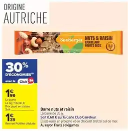 Carrefour Drive Seeberger - barre nuts et raisin offre