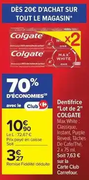 Carrefour Drive Colgate - dentifrice lot de 2 offre
