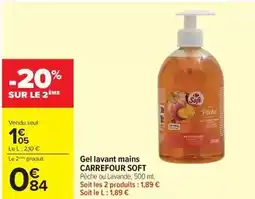 Carrefour Drive Carrefour - soft gel lavant mains offre