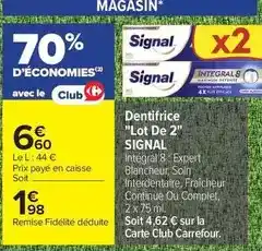 Carrefour Drive Signal - dentifrice lot de 2 offre