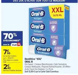 Carrefour Drive Oral-b - dentifrice xxl offre