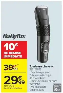 Carrefour Drive Babyliss - tondeuse cheveux offre