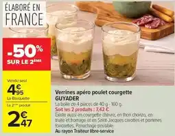 Carrefour Drive Guyader - verrines apéro poulet courgette offre
