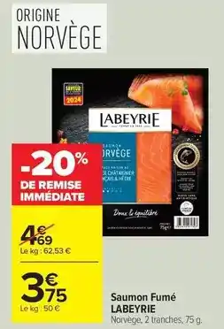Carrefour Drive Labeyrie - saumon fumé offre