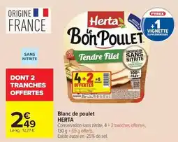 Carrefour Drive Herta - blanc de poulet offre