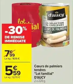 Carrefour Drive D'aucy - cœurs de palmiers tendres offre