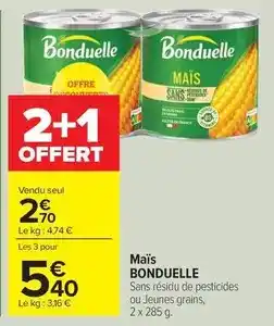 Carrefour Drive Bonduelle - maïs offre