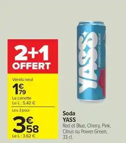 Carrefour Drive Soda offre
