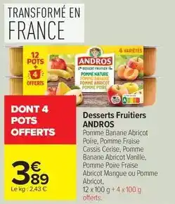 Carrefour Drive Andros - desserts fruitiers offre