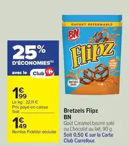Carrefour Drive Carrefour - bretzels flipz offre