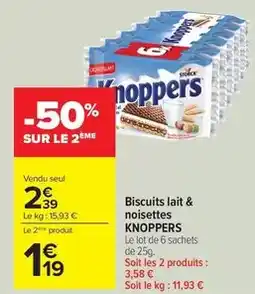 Carrefour Drive Knoppers - biscuits lait & noisettes offre