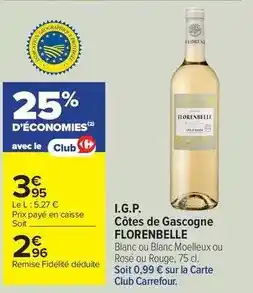Carrefour Drive Carrefour - i.g.p. côtes de gascogne offre
