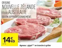 Carrefour Drive Agneau: gigot*** en tranche à griller offre