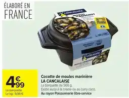 Carrefour Drive La cancalaise - cocotte de moules marinière offre