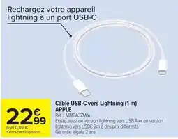 Carrefour Drive Apple - câble usb-c vers lightning (1 m) offre