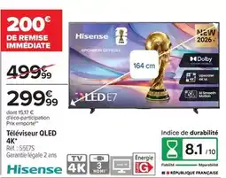 Carrefour Drive Hisense - téléviseur qled 4k offre